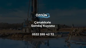 Çanakkale Sondaj Kuyusu