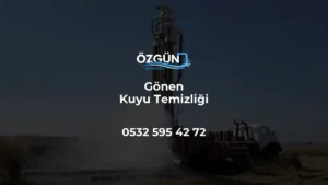 Gönen Kuyu Temizliği