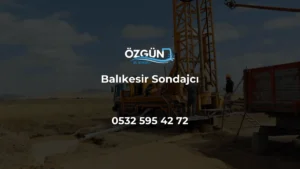 Balıkesir Sondajcı