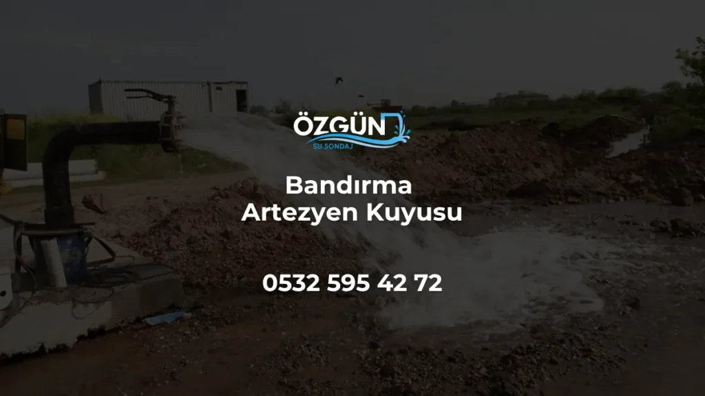 Bandırma Artezyen Kuyusu