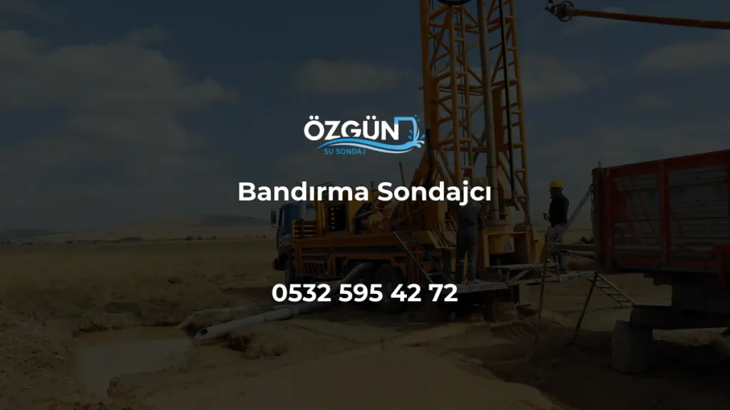 Bandırma Sondajcı